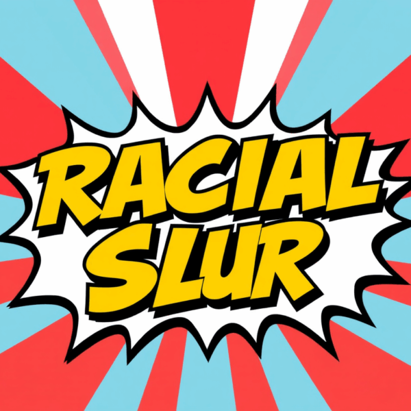 Racial Slur Sticker