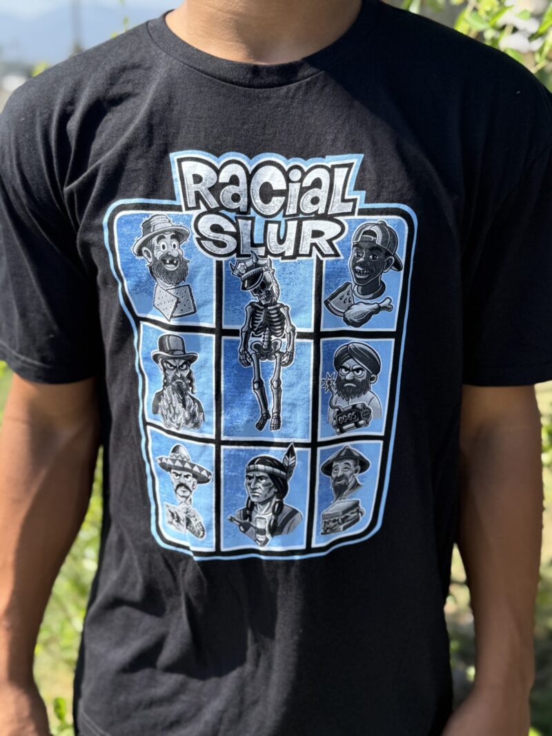 All inclusive slur shirt